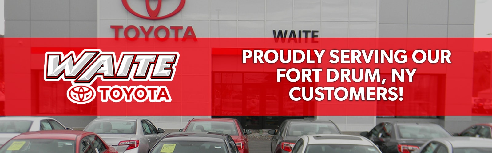 Waite Toyota in Fort Drum, NY