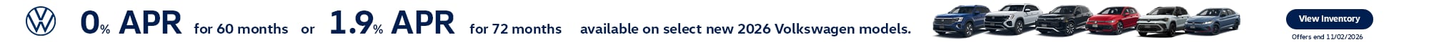 0% APR for 60 Months or 1.9% APR for 72 months available on select new 2026 Volswagen models. 0% APR for 60 Months or 1.9% APR for 72 months available on select new 2026 Volswagen models.