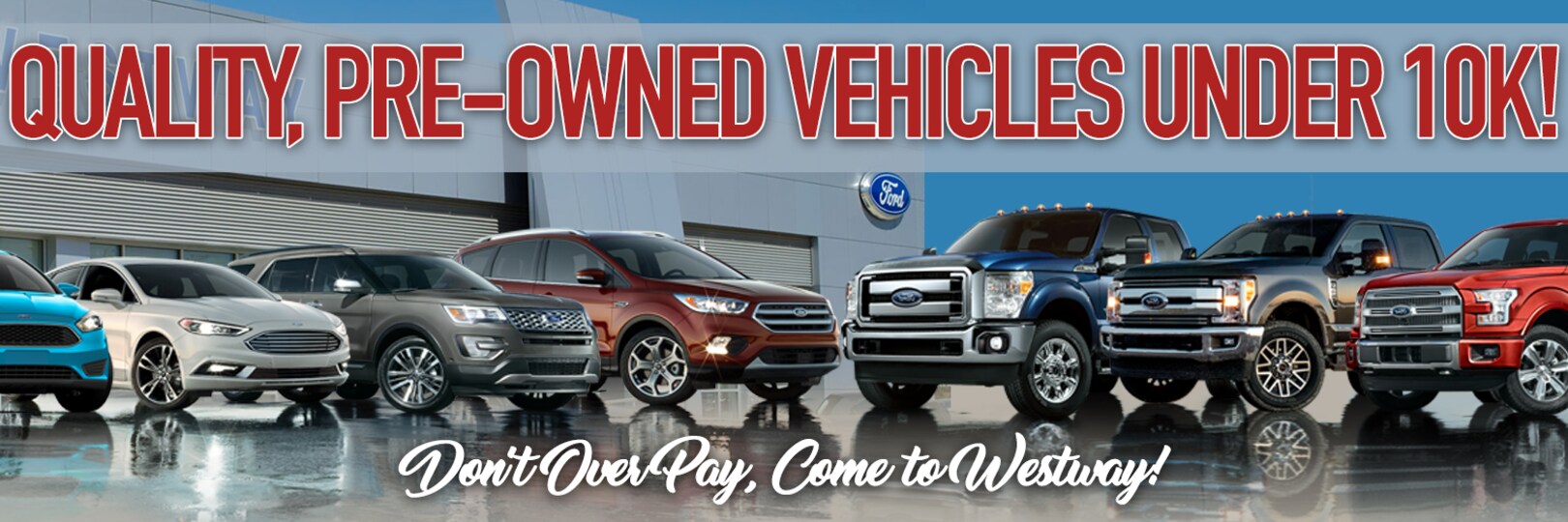 Westway Ford New & Used Vehicles Irving & Dallas, TX