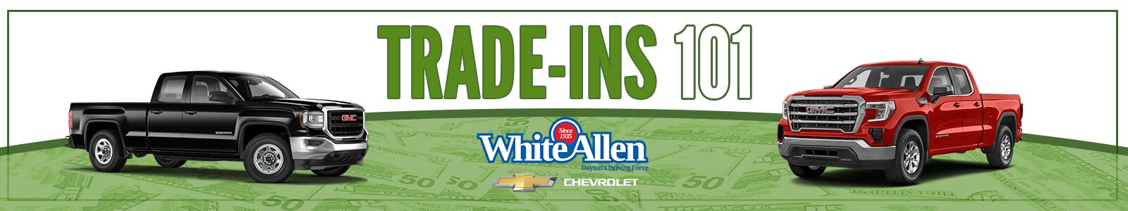 Trade-Ins 101 | White Allen Chevrolet | Dayton, OH