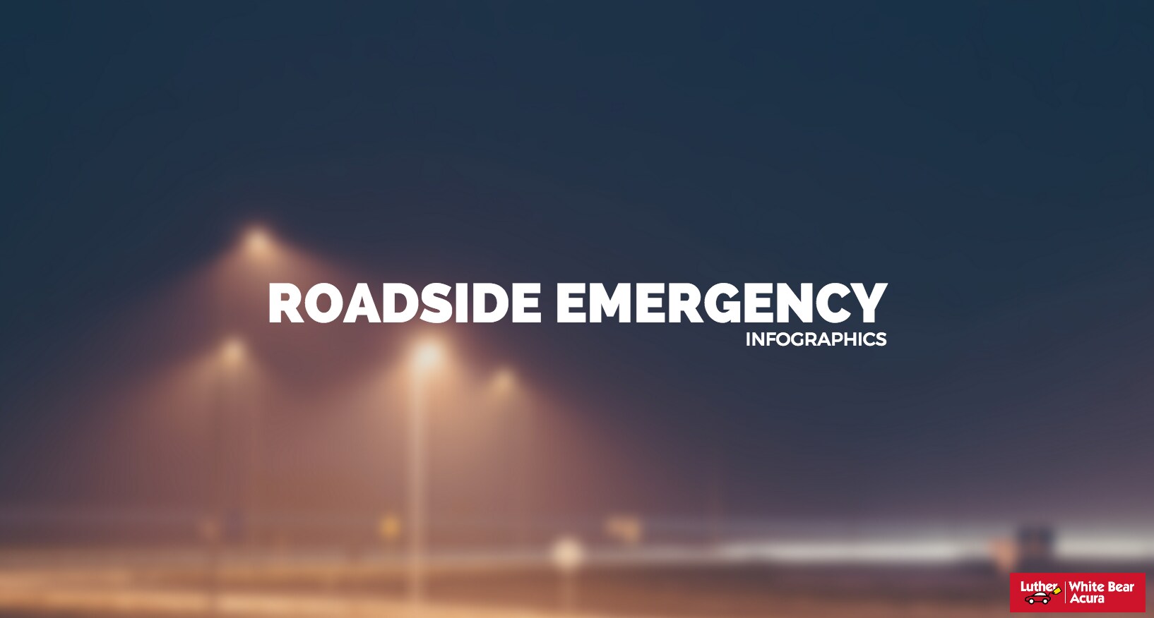 Roadside Emergency Infographics - Acura dealer Woodbury MN - White Bear Acura.png