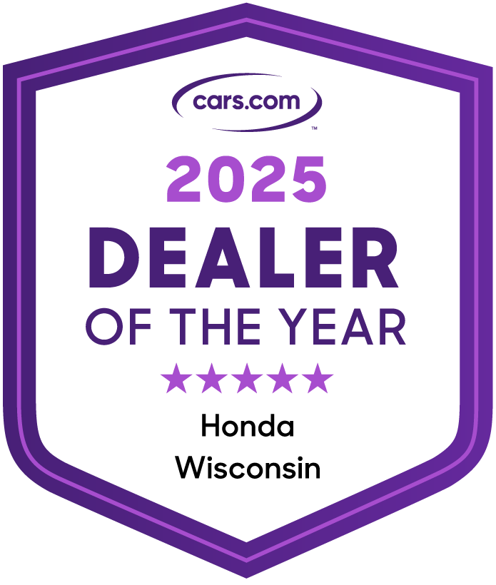 2025 Cars.com Wisconsin Honda Dealer of the Year Award Winner 2025 Cars.com Wisconsin Honda Dealer of the Year Award earned by Wilde East Towne Honda
