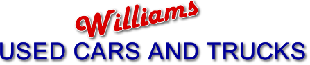 Williams  Used Cars & Trucks