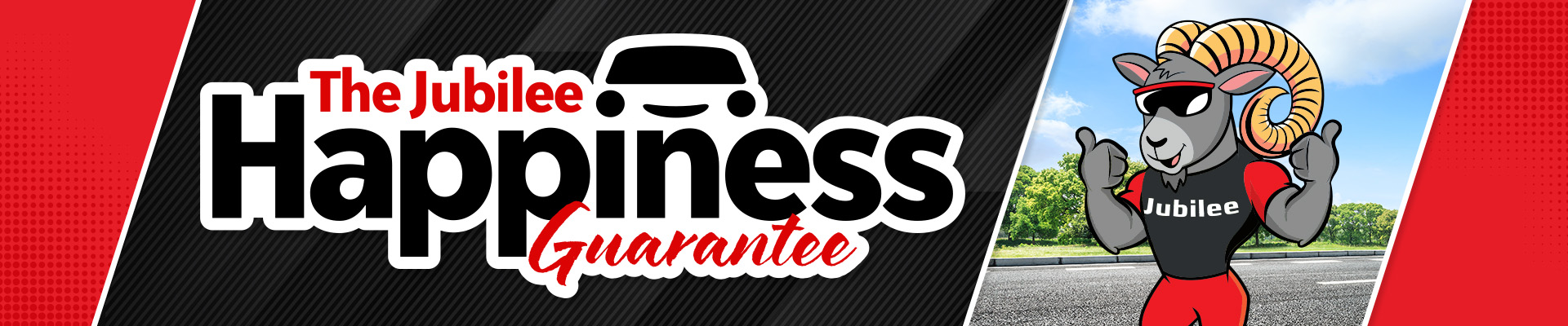 The Jubilee Happiness Guarantee