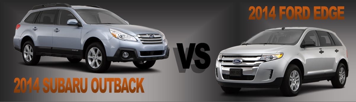 Vehicle Comparison Header - 2014 - Subaru Outback vs. Ford Edge.jpg